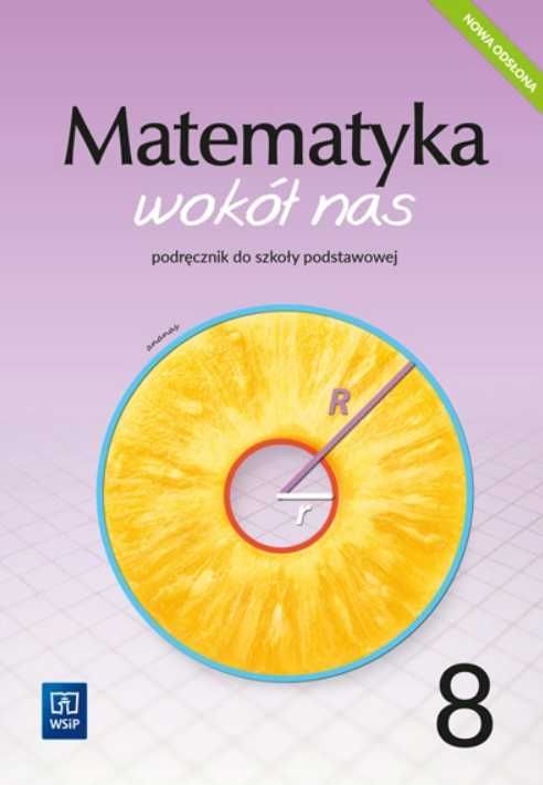 Matematyka wokół nas Podręcznik Klasa 8