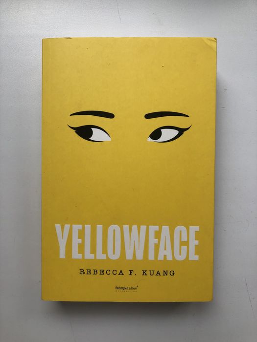Yellowface Rebecca F. KUANG