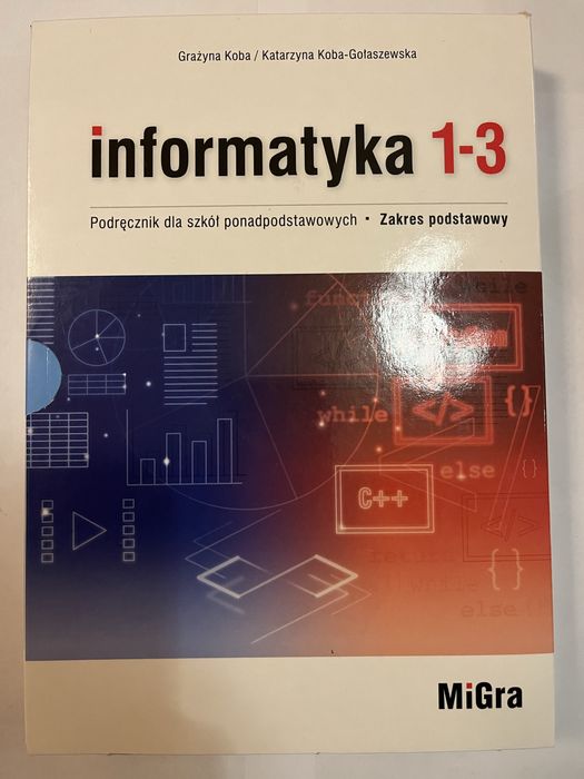 Informatyka 1-3 zakres podstawowy, podręcznik