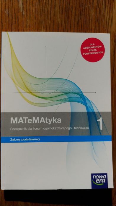 MATeMAtyka 1. Podręcznik Zakres podstawowyNowa Era