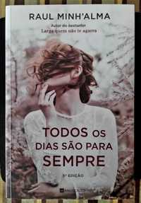 Livro "Todos os Dias São Para Sempre"