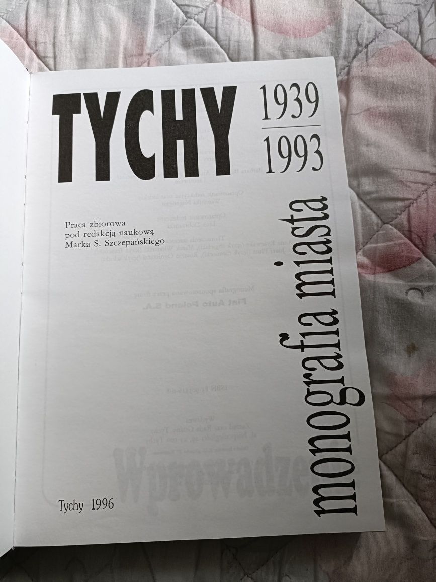 Monografia Miasta Tychy