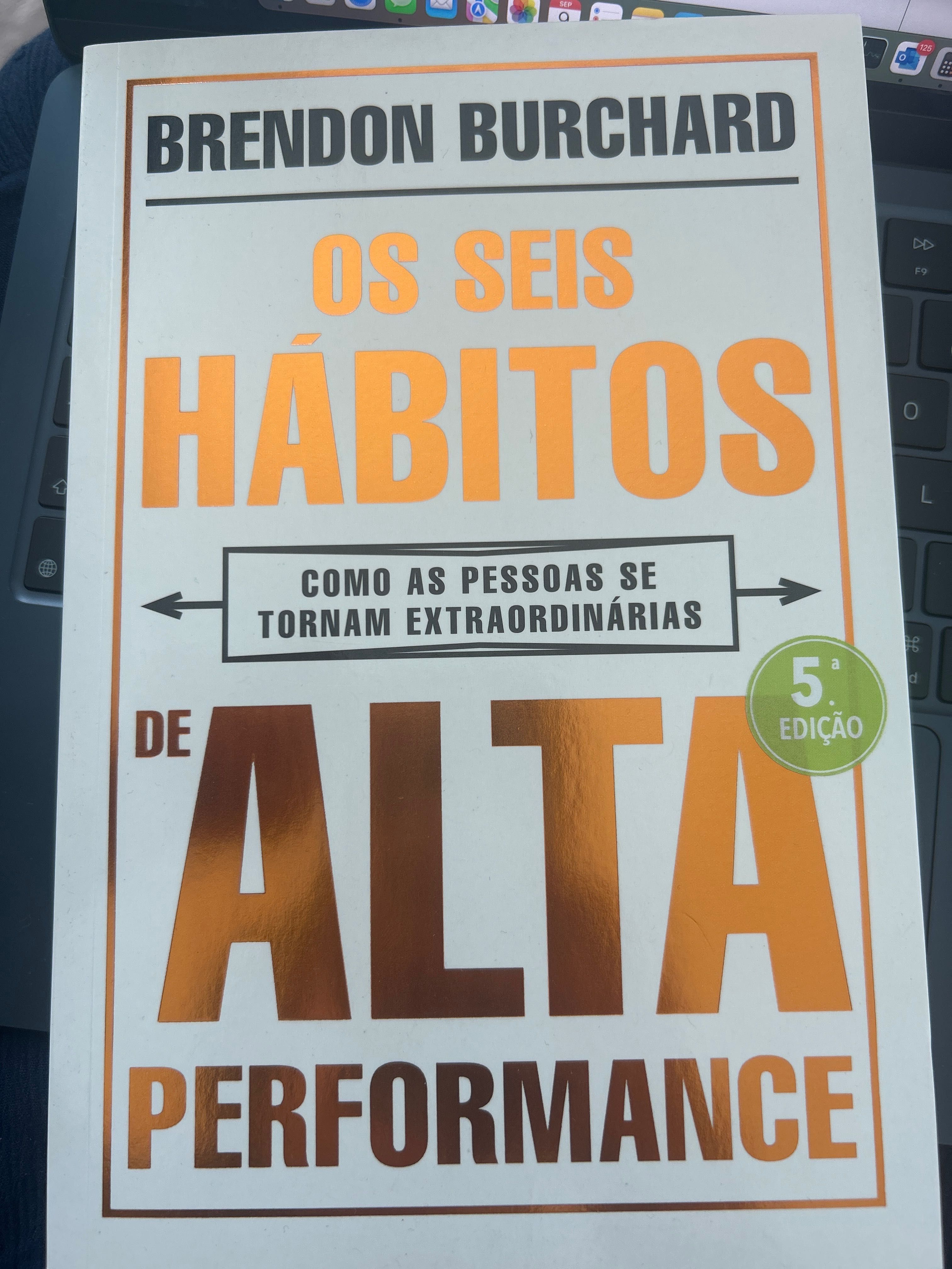 Os seis hábitos de alta performance