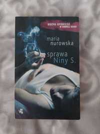 Sprawa Niny S. - Maria Nurowska