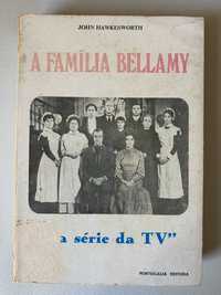 A Família Bellamy, de John Hawkesworth