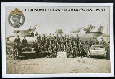 Pocztówka Militaria 1. Dywizjon Pociągów Pancernych Legionowo reprint