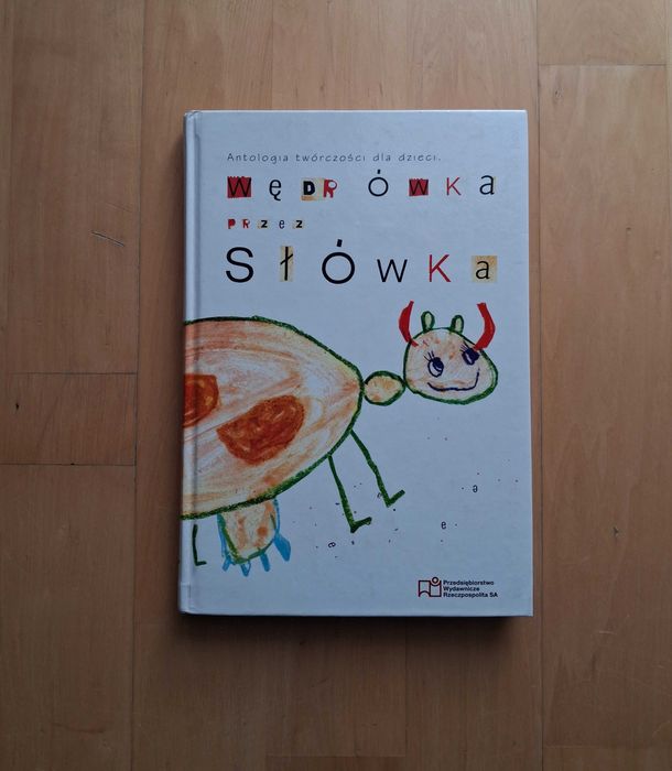 Książka Wędrówka przez słówka Antologia dla dzieci