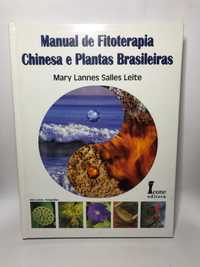 Manual de Fitoterapia Chinesa e Plantas Brasileiras