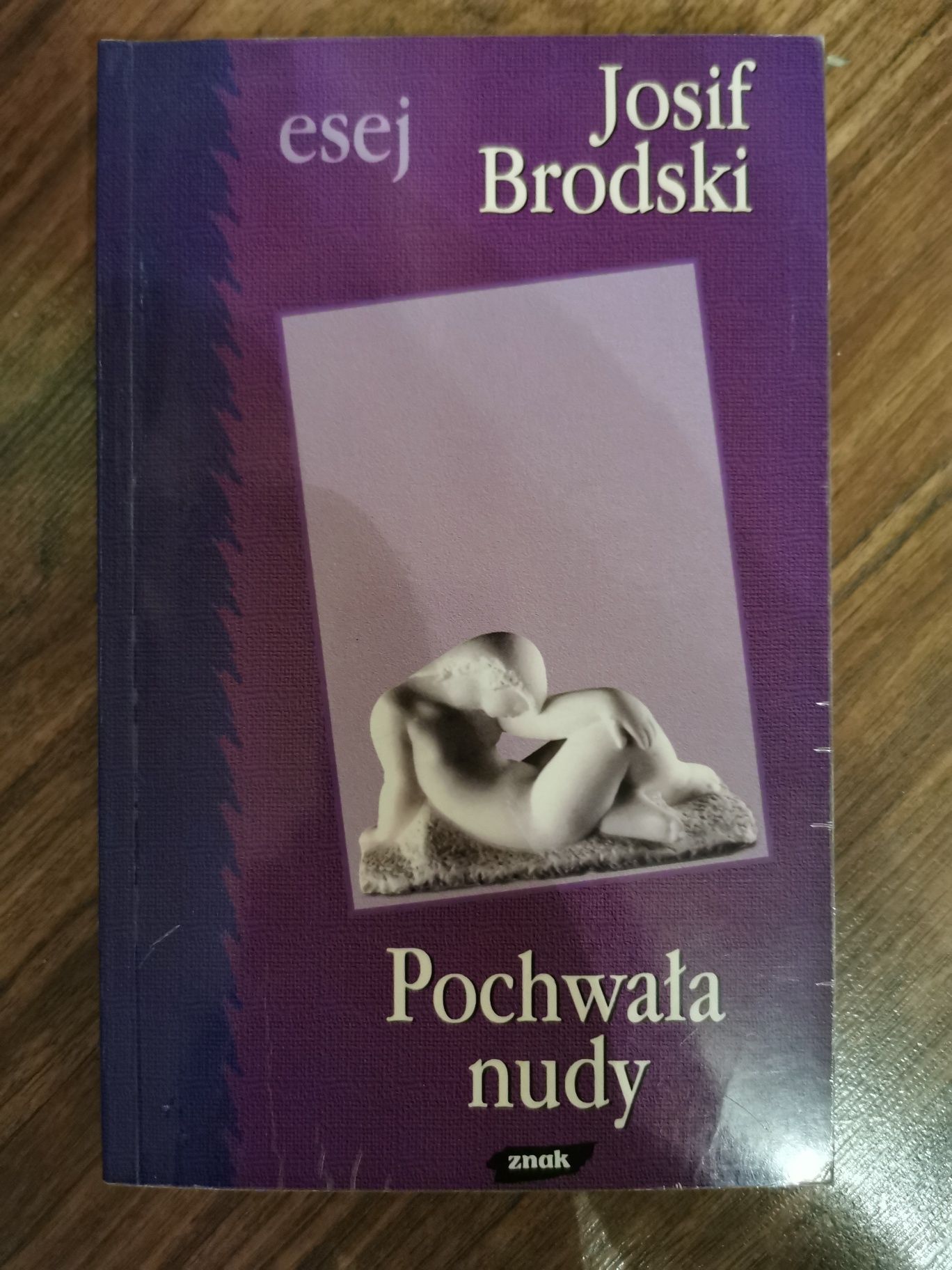 Pochwała nudy - Josif Brodski