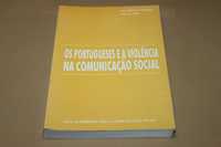 Os Portugueses e a Violência na Comunicação Social