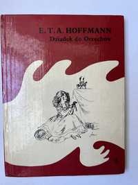 Dziadek do orzechów - E.T.A. Hoffmann