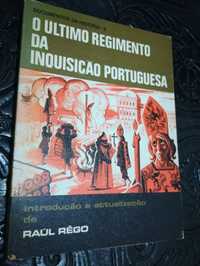O Último Regimento da Inquisição Portuguesa