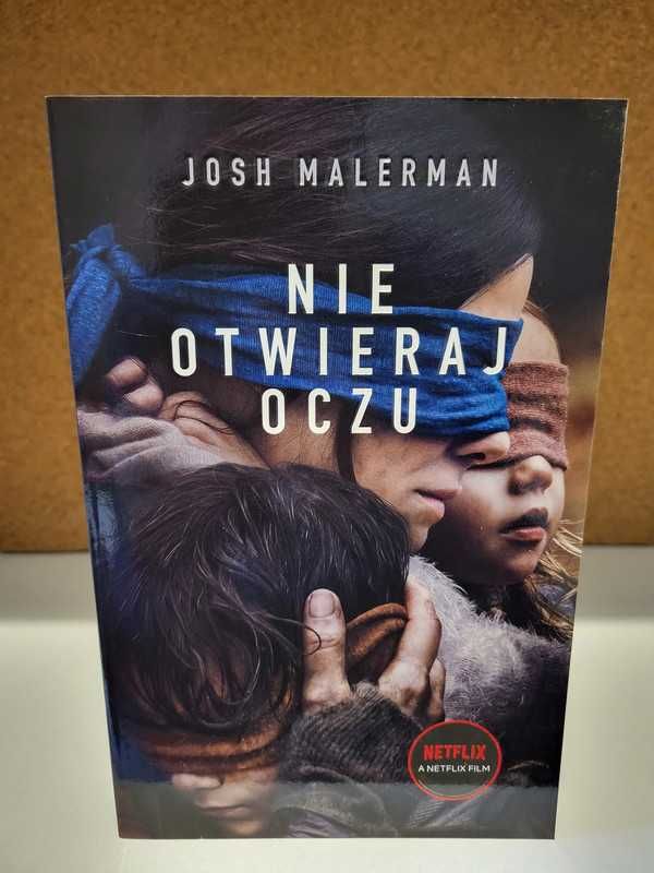 Nie otwieraj oczu - Josh Malerman