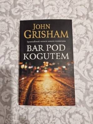 Bar pod kogutem, John Grisham
