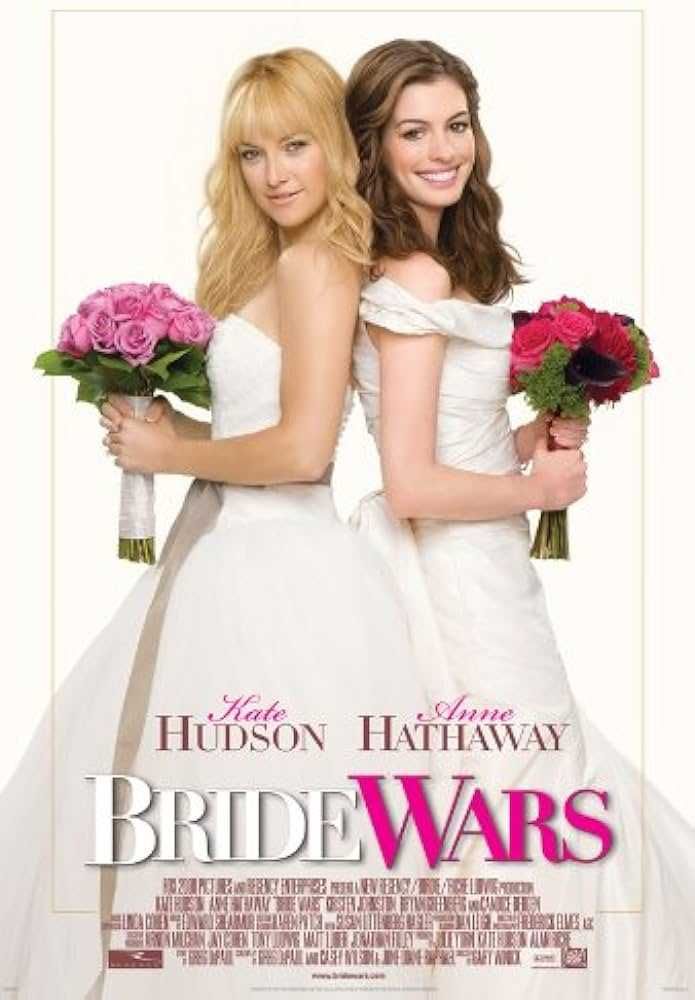 NOIVAS EM GUERRA (Kate Hudson / Anne Hathaway) Amigas, amigas ...