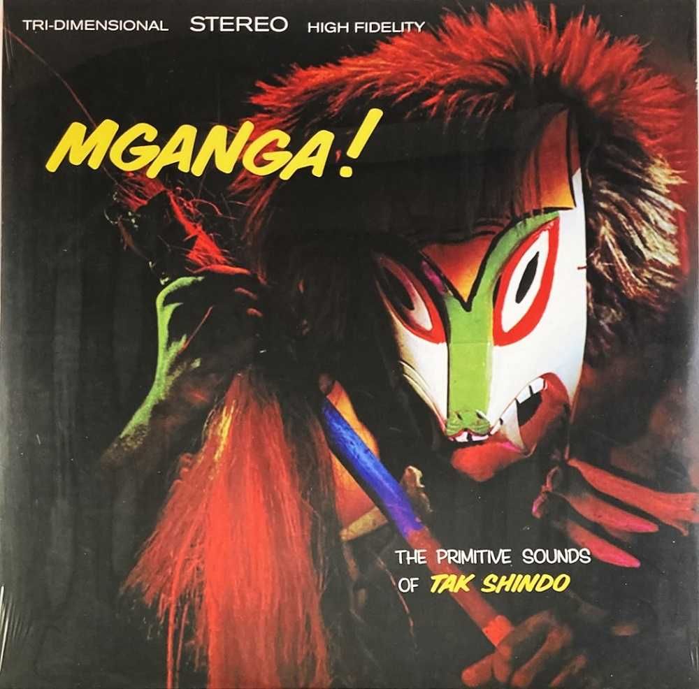 Вінілова платівка Tak Shindo - Mganga! (1958/2023) EXOTICA