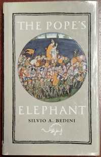 1997 - The Pope's Elephant (Aspects of Portugal) - Silvio A. Bedini