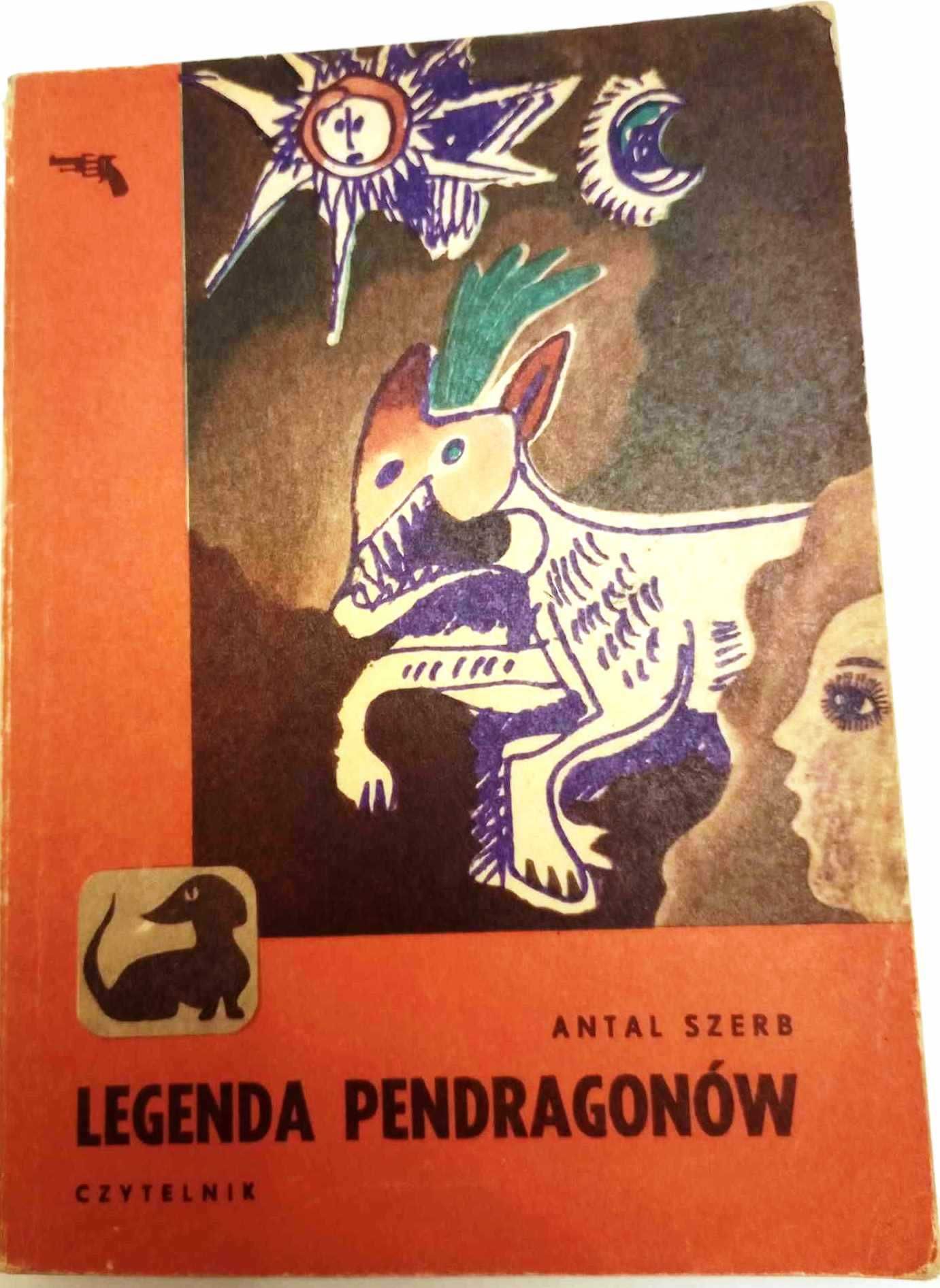 Legenda Pendragonów. Antal Szerb