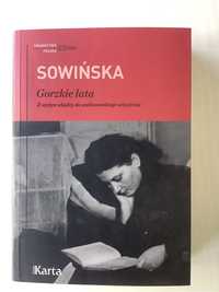 Stanisława Sowińska - Gorzkie lata