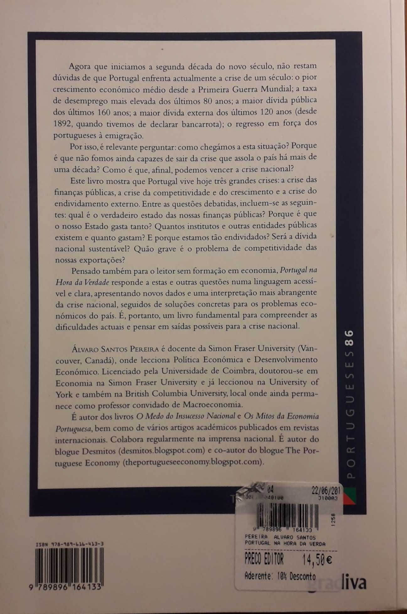 Livro - Portugal na Hora da Verdade. Como Vencer a Crise Nacional