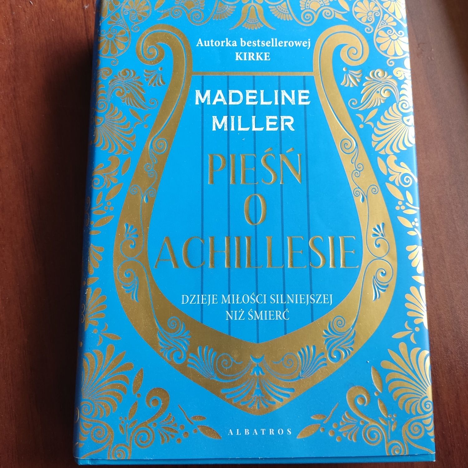 Pieśń o Achillesie. Madeline Miller