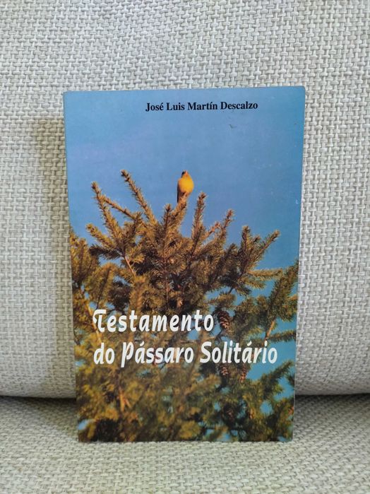 Testamento do Pássaro Solitário (José Luis Martín Descalzo)