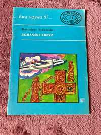 Książka"Ewa wzywa 07" Kazimierza Sławińskiego cz.84 „Romański krzyż ”