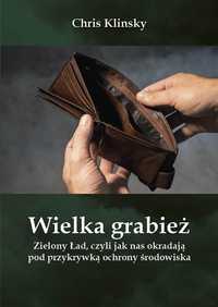 Wielka Grabież. Zielony Ład., Chris Klinsky