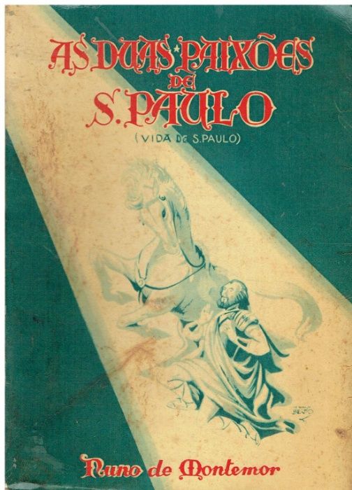 589 As Duas Paixões de S. Paulo de Nuno de Montemor