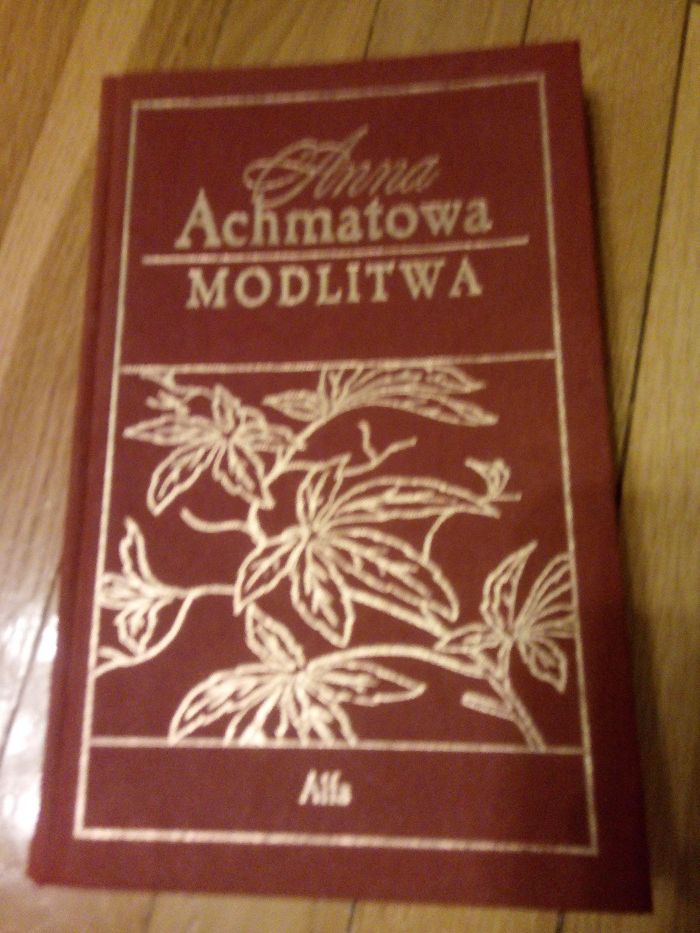 Anna Achmatowa modlitwa