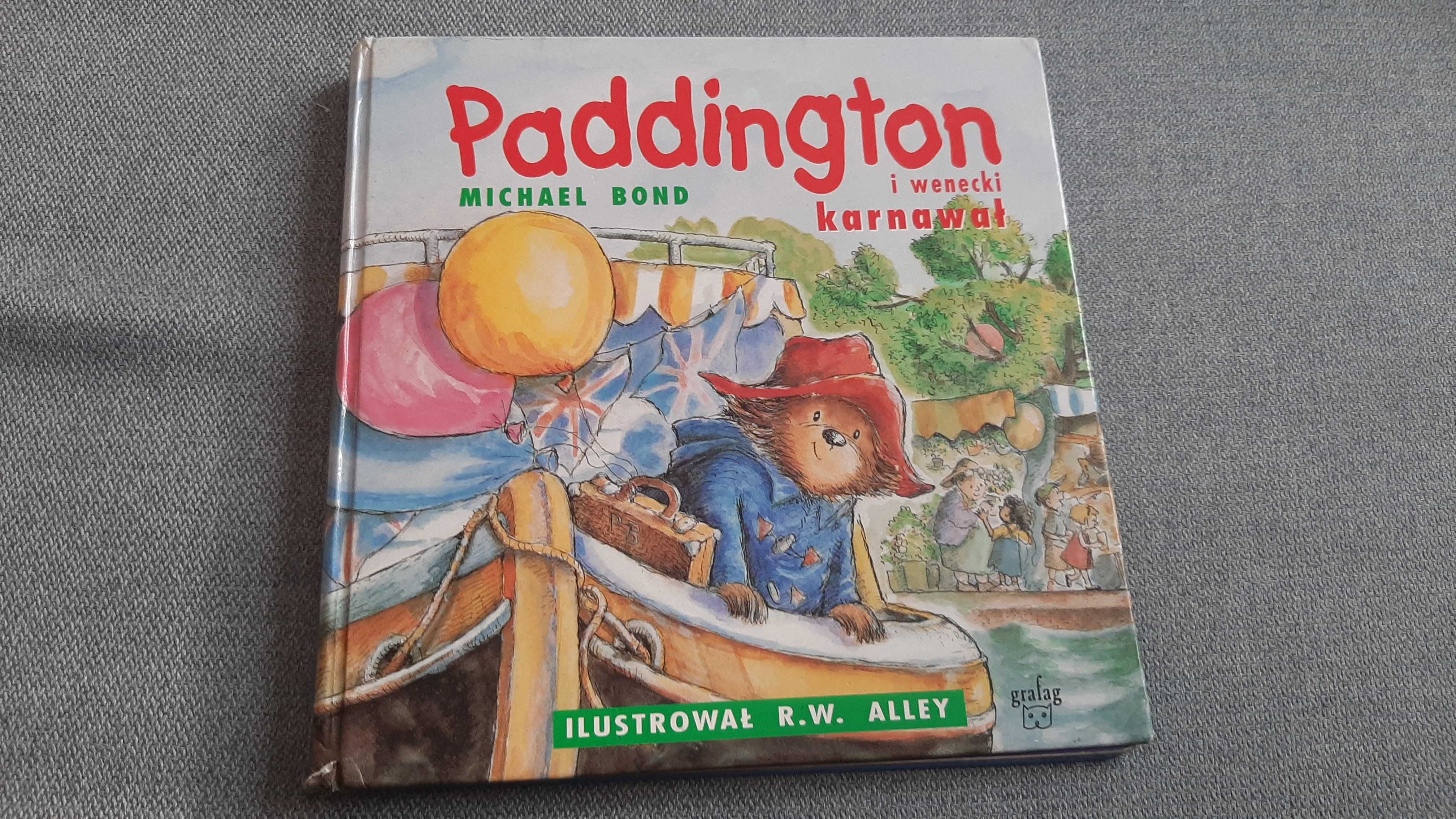 Miś Paddington i wenecki karnawał Michael Bond R. W. Alley