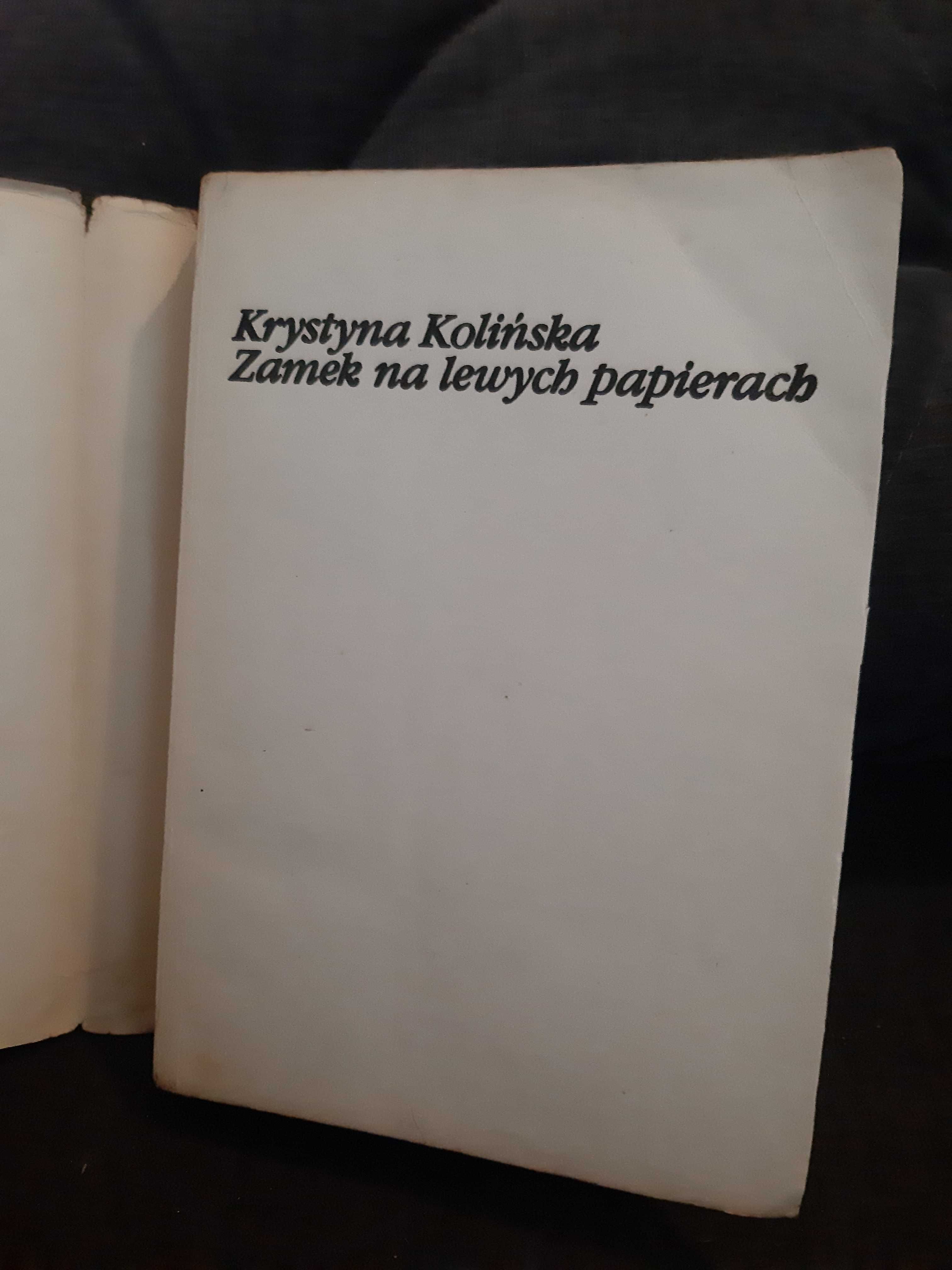 K. Kolińska " Zamek na lewych papierach "