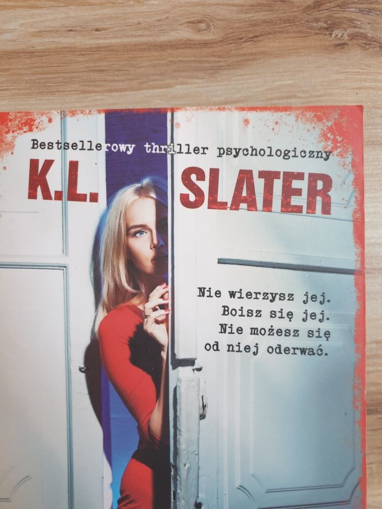 "Niebezpieczna Dziewczyna" K.L. Slater