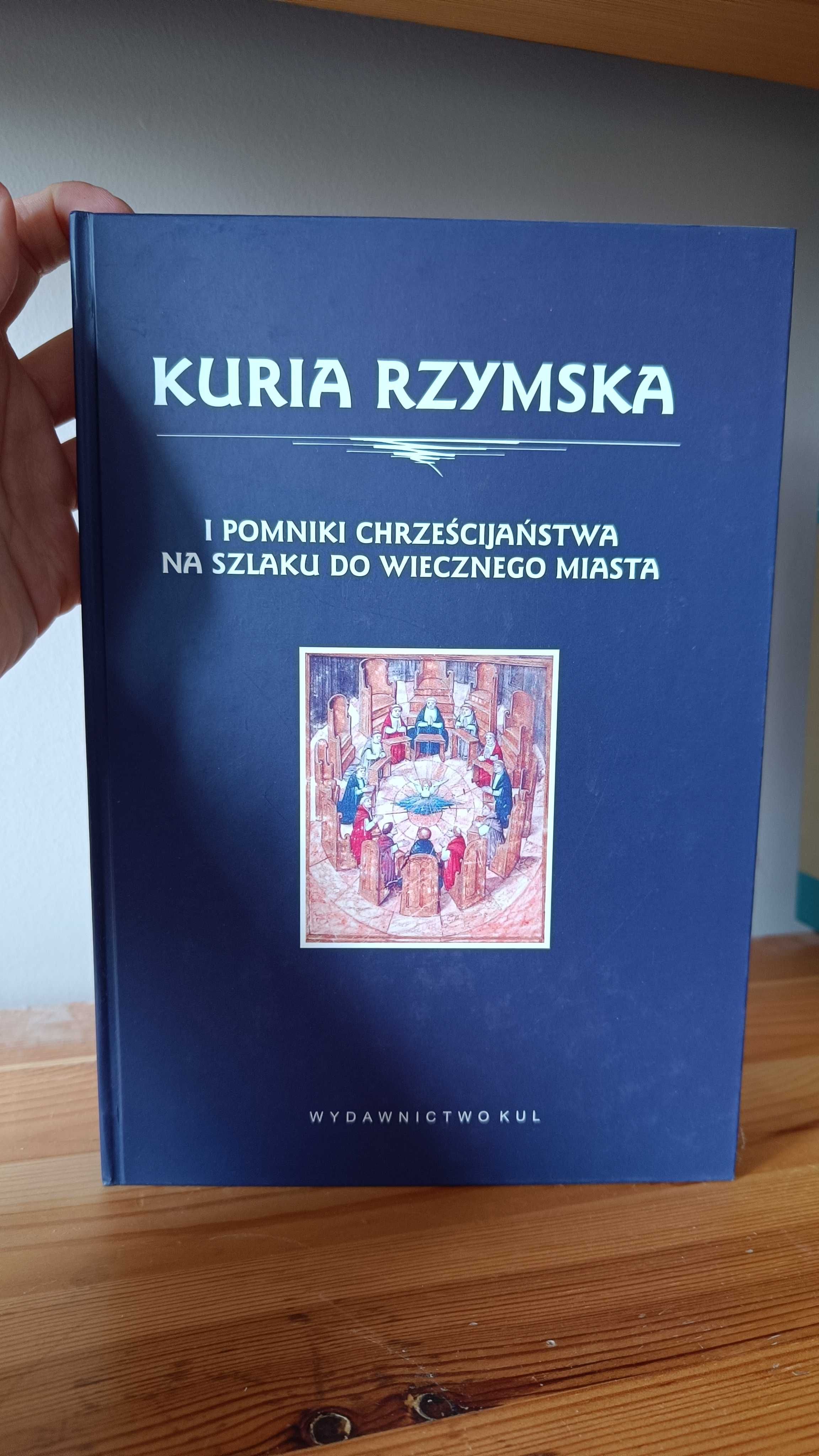 Kuria Rzymska i pomniki chrześcijaństwa na szlaku do Wiecznego Miasta