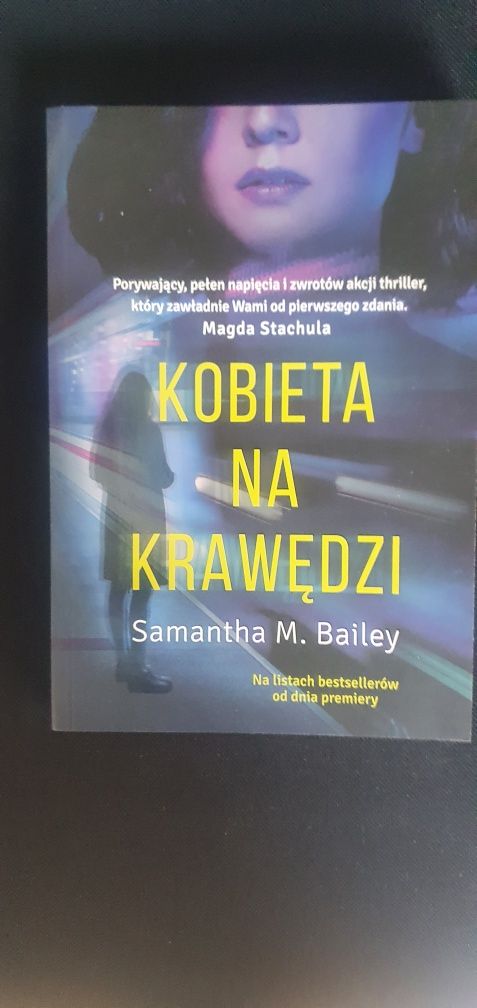 Samantha M.Bailey, Kobieta na krawędzi