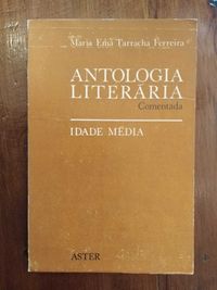 Maria Ema Tarracha Ferreira - Antologia literária comentada