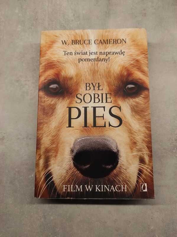 Był sobie pies - W.Bruce Cameron