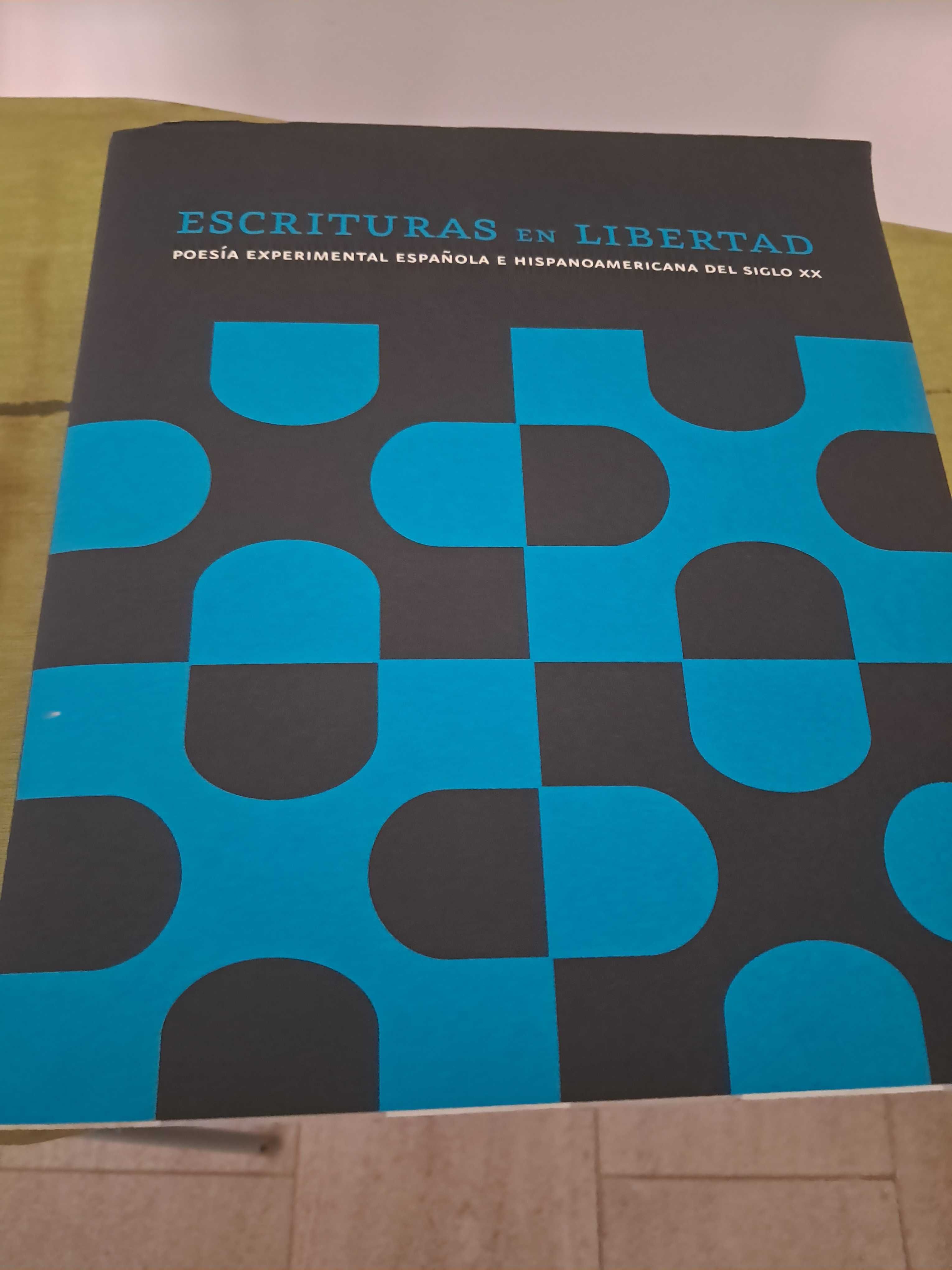Escrituras en Libertad, Poesia Espanhola e Hispanoamericana sec. XX