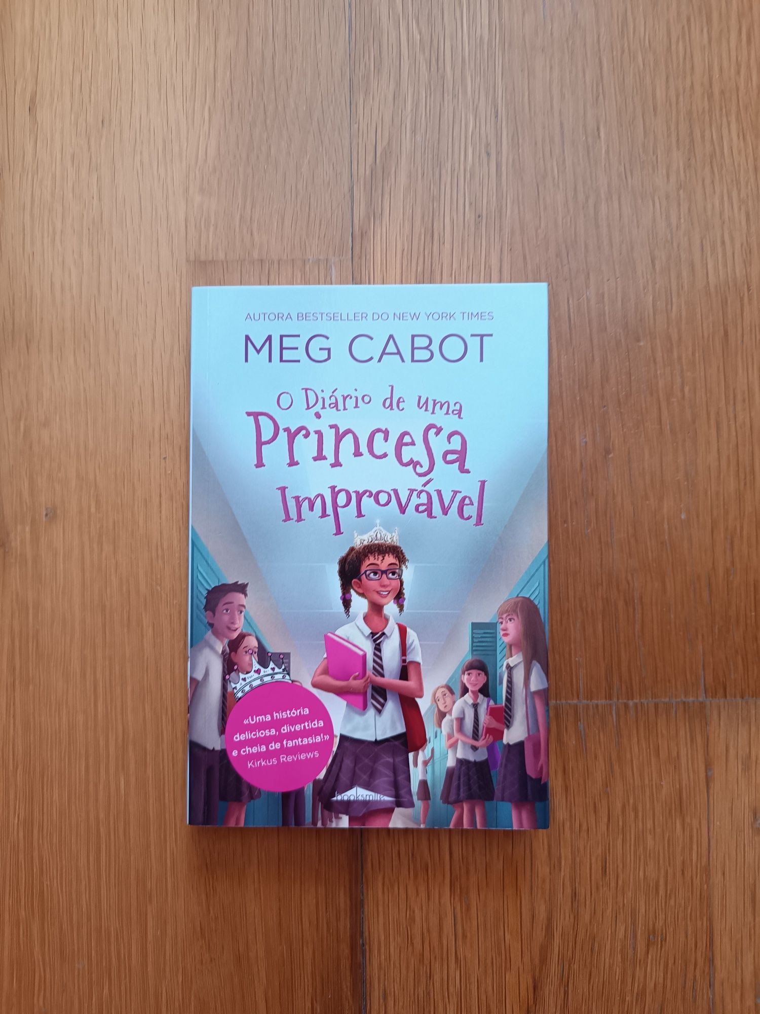 "Diário de Uma Princesa Improvável" - Meg Cabot