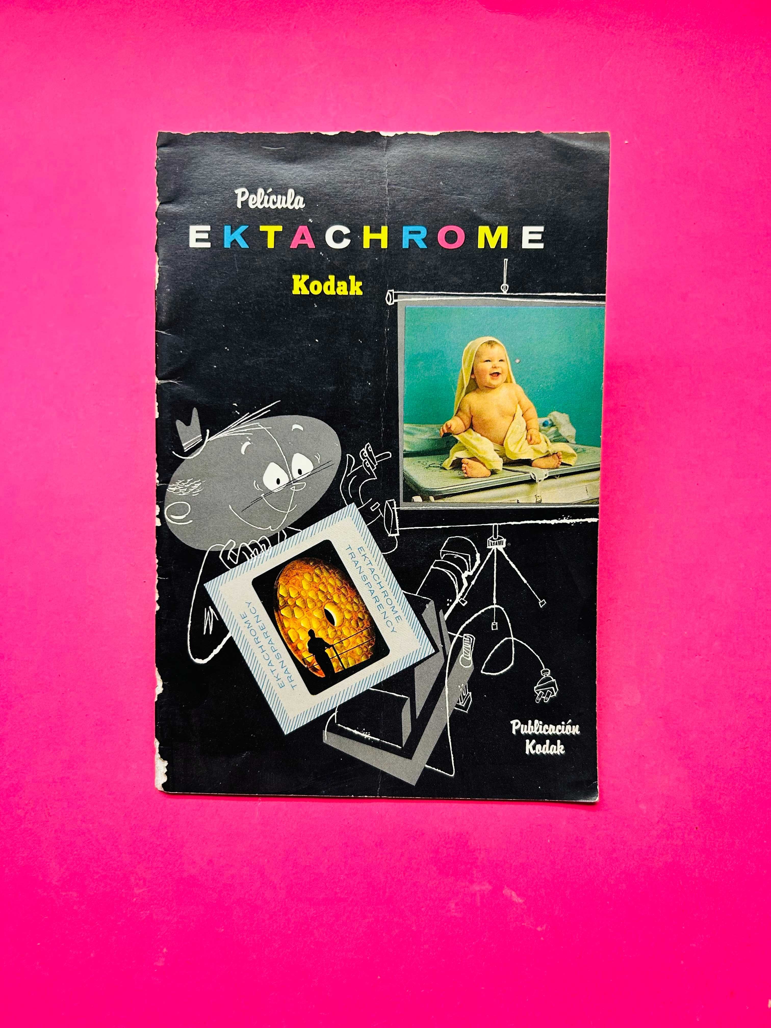 Ektachrome - Kodak