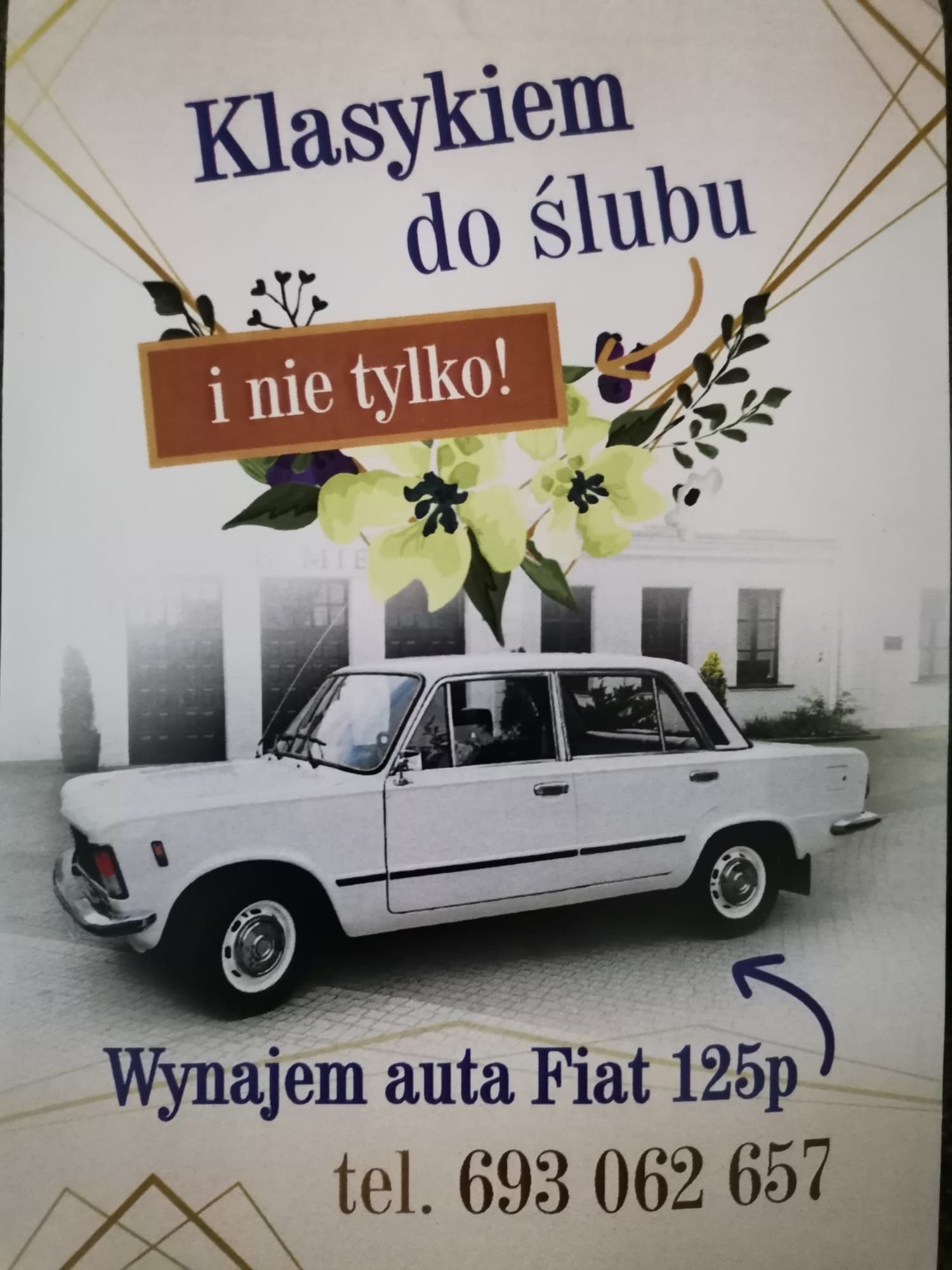 Klasykiem do Ślubu i nie tylko Wynajem auta Fiat 125p