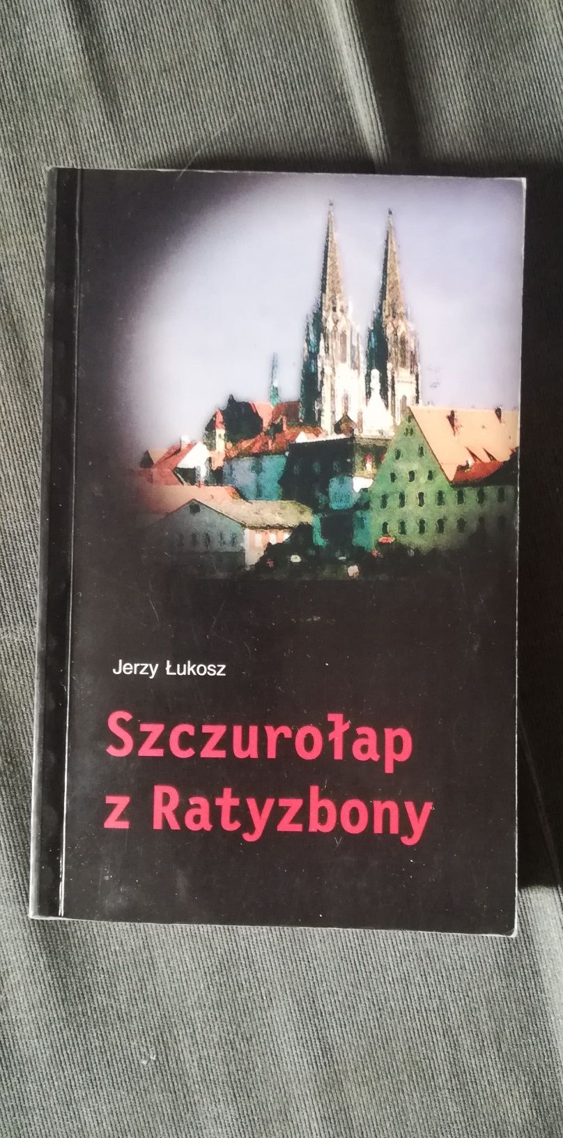 Szczurołap z Ratyzbony-Jerzy Łukosz
