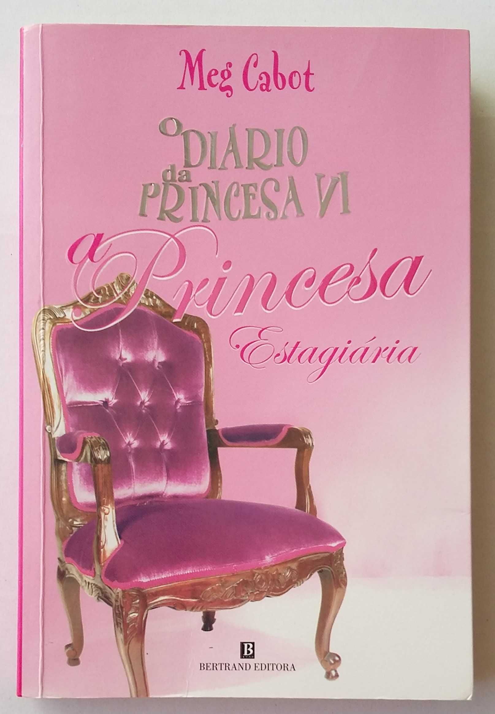 Princesa VI- Princesa Estagiária