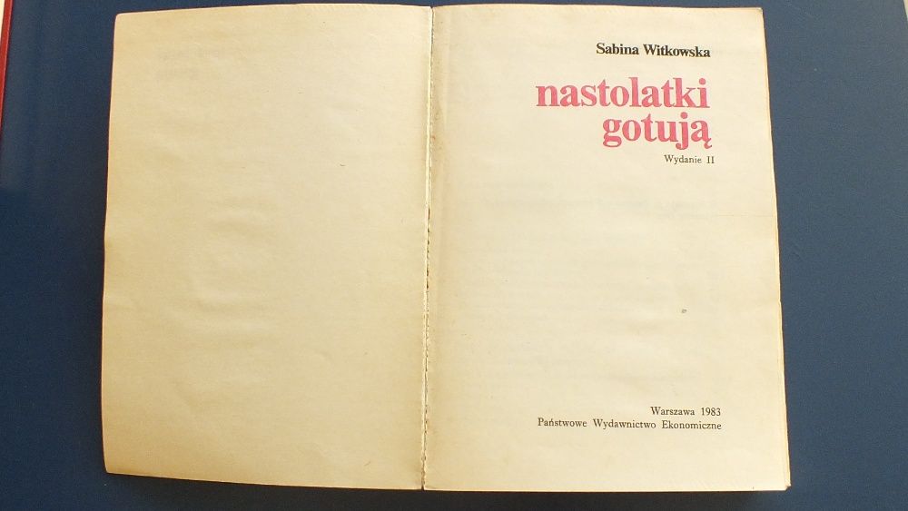 książka kucharska: Nastolatki gotują - Witkowska Sabina