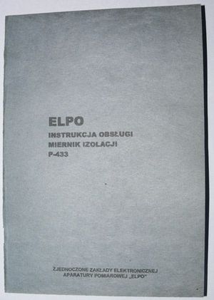 Instrukcja obsługi MIERNIK IZOLACJI P-433 ELPO elpo elpo