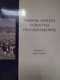 Prawne Aspekty Turystyki Pielgrzymkowej