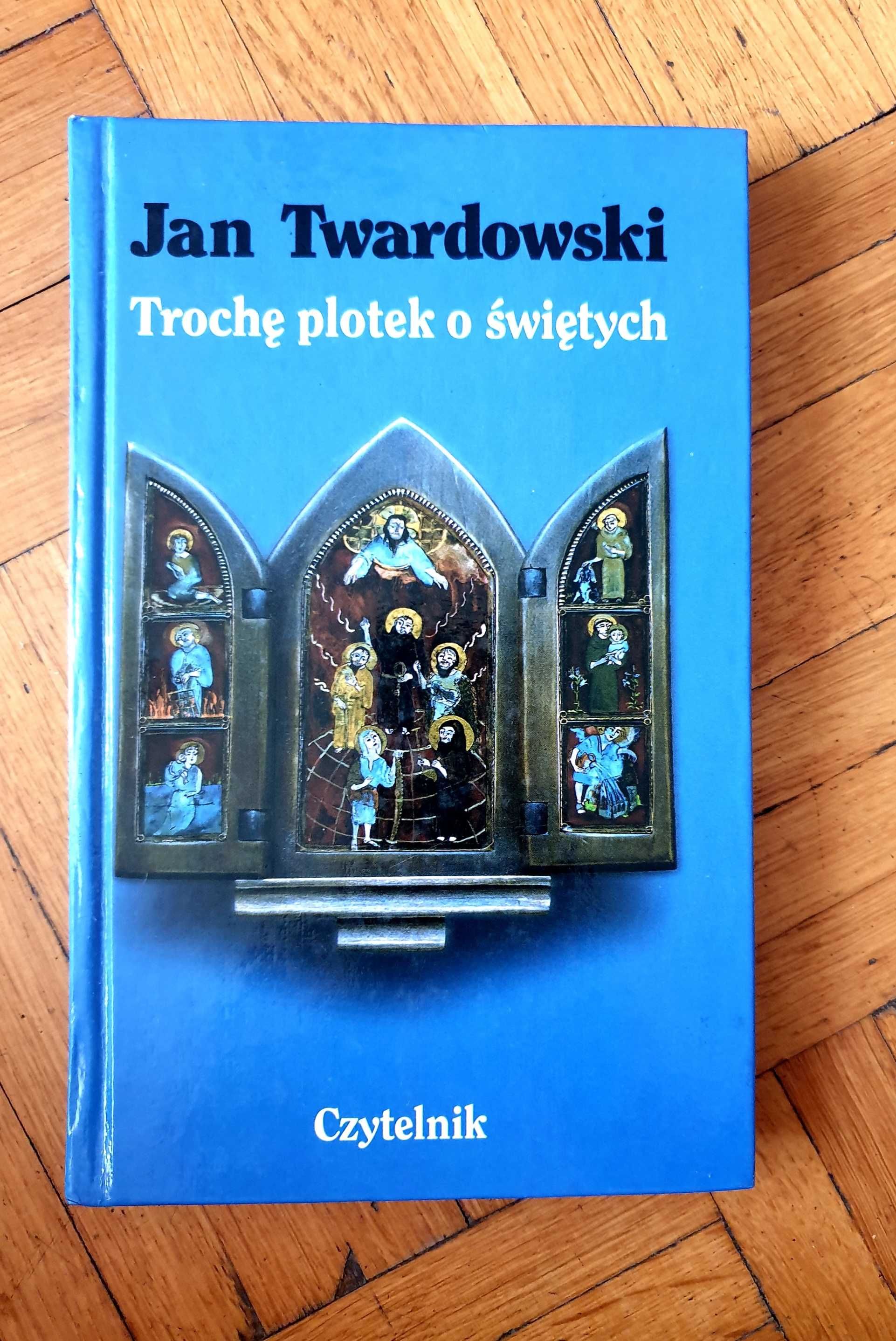 Trochę plotek o świętych, Twardowski + Testament Ojca Świętego + inne
