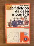 Os Fidalgos da Casa Mourisca - Júlio Dinis (portes grátis)