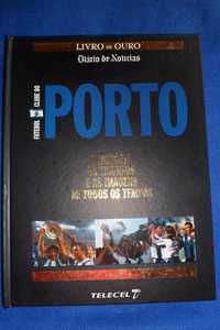 Futebol Clube do Porto - Livro de Ouro