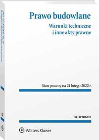 Prawo budowlane Warunki techniczne i inne akty prawne